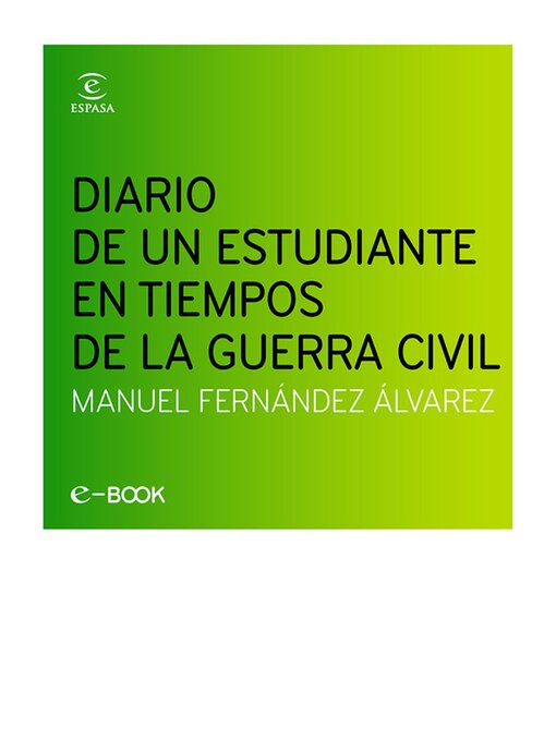 Title details for Diario de un estudiante en la Guerra Civil by Manuel Fernández Álvarez - Wait list